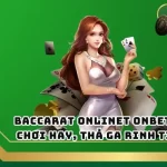 Baccarat Onlinet ONBET88 - Chơi Hay, Thả Ga Rinh Tiền