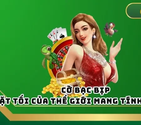 Cờ Bạc Bịp – Mặt Tối Của Thế Giới Mang Tính Cá Cược